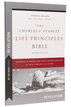 Paperback By the Book Series: Charles Stanley, Revelation, Paperback, Comfort Print: Growing in Knowledge and Understanding of God Through His Word Book