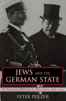 Paperback Jews and the German State: The Political History of a Minority, 1848-1933 Book