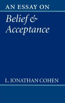 Paperback An Essay on Belief and Acceptance Book