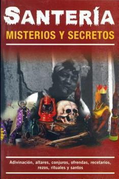 Paperback Santeria-Misterios y Secretos [Spanish] Book