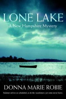 Paperback Lone Lake: A New Hampshire Mystery Book