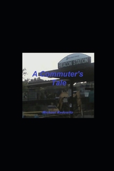 Paperback A Commuter's Tale Book