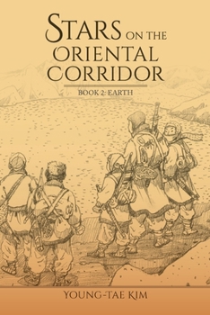 Paperback Stars on the Oriental Corridor: Book 2: Earth Book