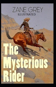 Paperback The Mysterious Rider Illustrated Book