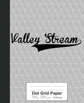 Paperback Dot Grid Paper: VALLEY STREAM Notebook Book