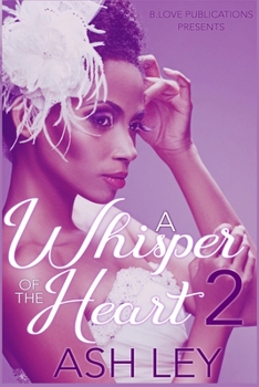 Paperback A Whisper of the Heart 2 Book