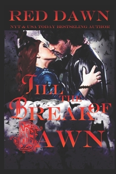 Paperback Till the Break of Dawn Book