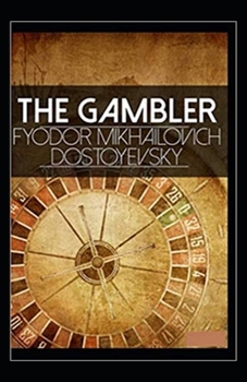 Gambler: Illustrated Edition