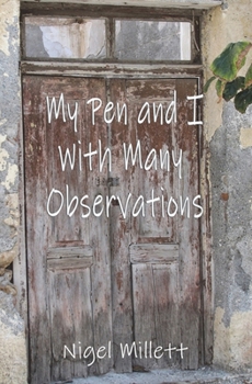 Paperback My Pen and I With Many Observations Book