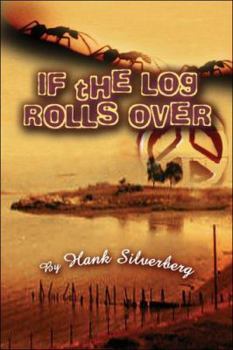 Paperback If the Log Rolls Over Book