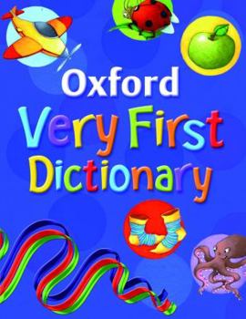 Paperback Oxford Very First Dictionary. Compiled by Clare Kirtley Book