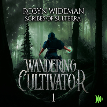 Wandering Cultivator of the Broken Empire, Book 1 - Book #1 of the Wandering Cultivator of the Broken Empire
