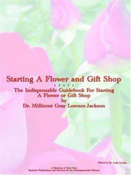 Paperback Starting a Flower and Gift Shop Book