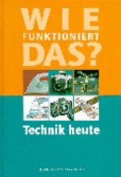 Hardcover Wie funktioniert das? Technik heute [German] Book