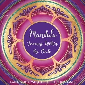 Paperback Mandala: Journeys Within the Circle Book