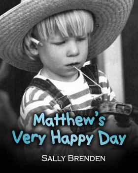 Paperback Matthew's Very Happy Day Book