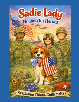 Sadie Lady - Honors our Heroes