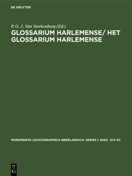 Hardcover Glossarium Harlemense/ Het Glossarium Harlemense: (Circa 1440) [Dutch] Book