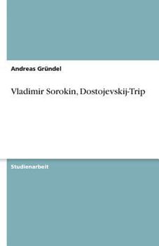 Paperback Vladimir Sorokin, Dostojevskij-Trip (German Edition) [German] Book