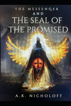 Paperback The Messenger: The Seal of The Promised Book