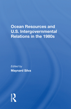 Paperback Ocean Resources and U.S. Intergovernmental Relations in the 1980s Book