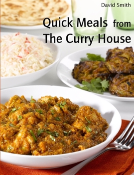 Paperback Quick Meals from The Curry House Book