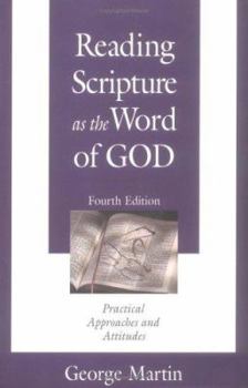 Paperback Reading Scripture as the Word of God: Practical Approaches and Attitudes Book