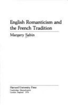 Hardcover English Romanticism and the French Tradition Book