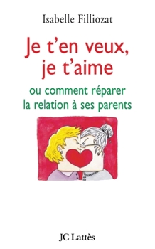 Paperback Je t'en veux, je t'aime [French] Book