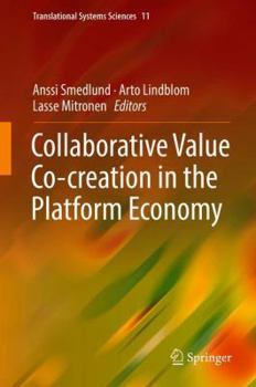 Hardcover Collaborative Value Co-Creation in the Platform Economy Book