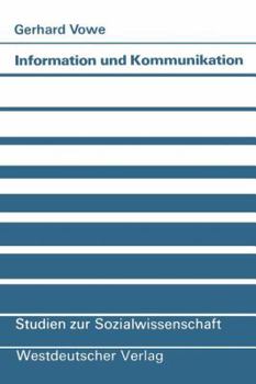 Paperback Information Und Kommunikation: Brücke Zwischen Wissenschaft Und Gesellschaft [German] Book