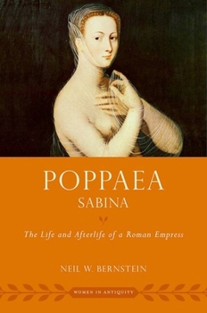 Paperback Poppaea Sabina: The Life and Afterlife of a Roman Empress Book