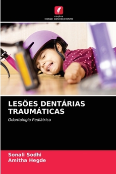 Paperback Lesões Dentárias Traumáticas [Portuguese] Book