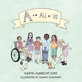 Paperback A Is for All of Us Book