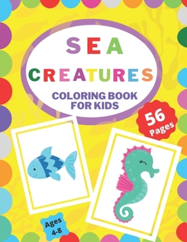 Paperback Sea Creatures Coloring Book for Kids Book