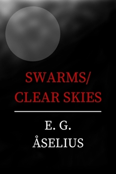 Paperback Swarms/Clear Skies Book