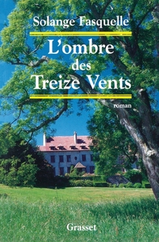 Paperback L'ombre des treize vents [French] Book