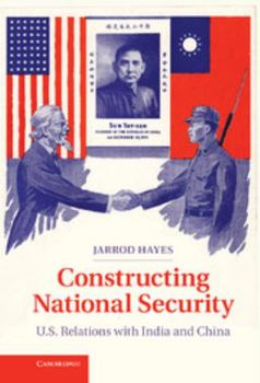 Hardcover Constructing National Security Book