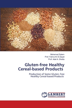 Paperback Gluten-free Healthy Cereal-based Products Book