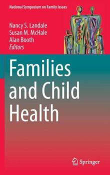 Hardcover Families and Child Health Book