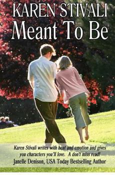 Meant to Be - Book #1 of the Destiny