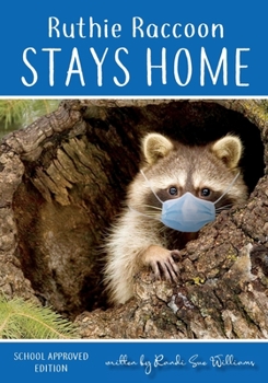 Paperback Ruthie Raccoon Stays Home Book