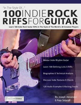 Paperback 100 Indie Rock Riffs for Guitar Book