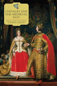 Paperback Chivalry and the Medieval Past Book