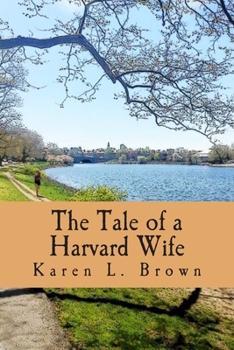 Paperback The Tale of a Harvard Wife Book