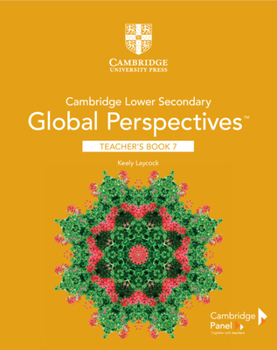 Paperback Cambridge Lower Secondary Global Perspectives Stage 7 Teacher's Book