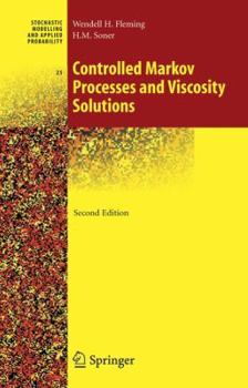 Paperback Controlled Markov Processes and Viscosity Solutions Book