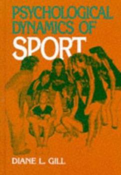 Hardcover Psychological Dynamics of Sport Book