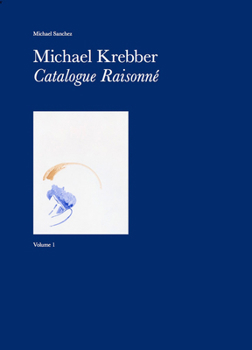 Hardcover Michael Krebber: Catalogue Raisonné Vol.1 Book