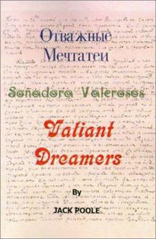 Paperback Valiant Dreamers Book